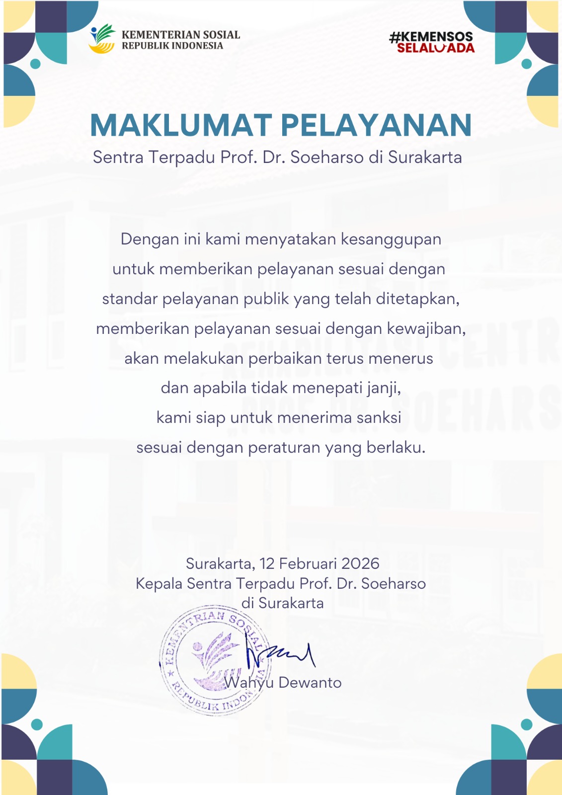 Maklumat Layanan Sentra Terpadu Prof. Dr. Soeharso Surakarta